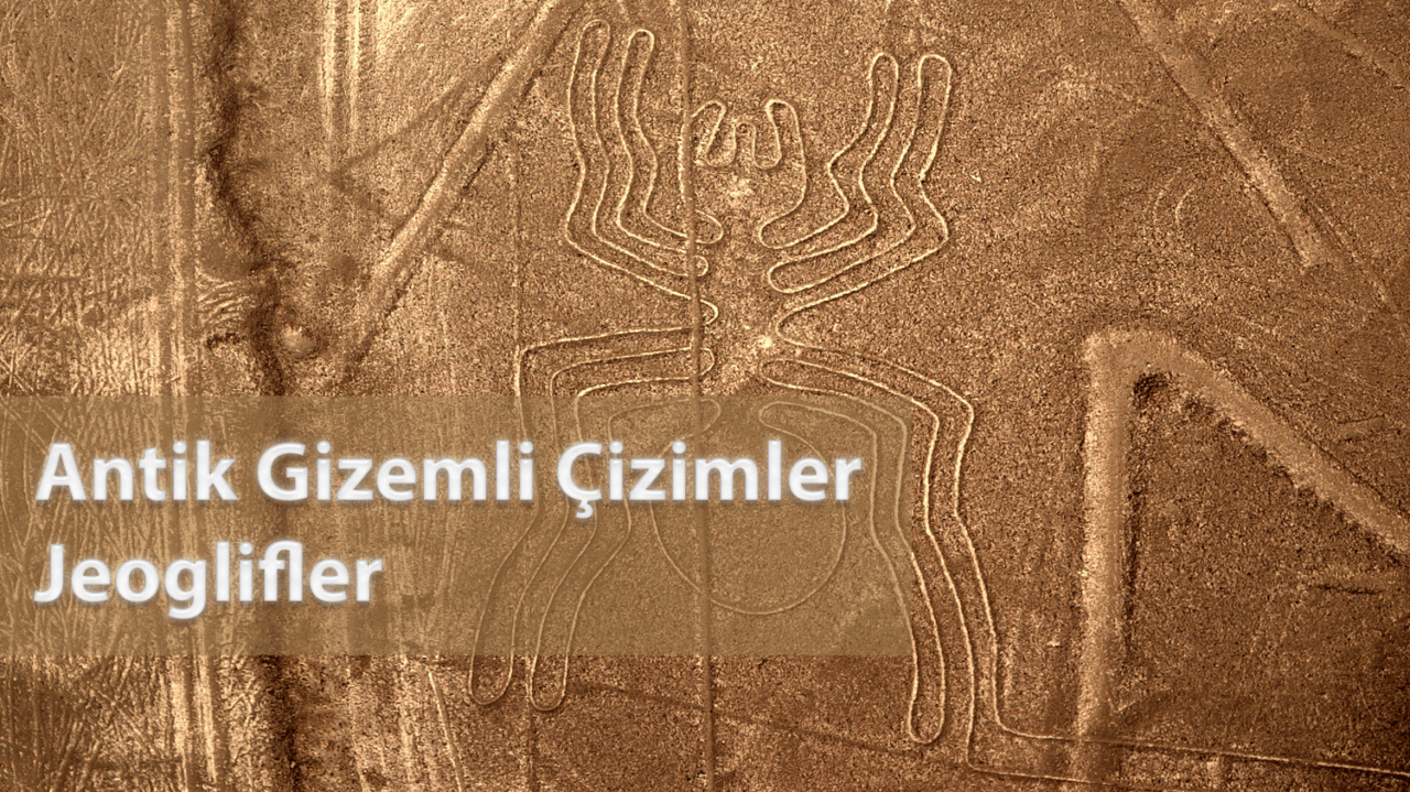 Antik Gizemli Çizimler Jeoglifler 3 Antik Gizemli Çizimler Jeoglifler