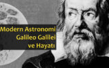 Modern Astronomi Galileo Galilei ve Hayatı