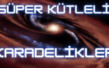 Süper Kütleli Karadelikler