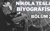 Nikola Tesla Hayatı ve İcatları Nikola Tesla Biyografisi - Bölüm 2 7 Nikola Tesla Hayatı ve İcatları Nikola Tesla Biyografisi - Bölüm 2