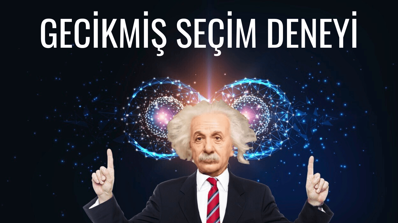 Gecikmiş Seçim Deneyi - Kuantum Silgisi Deneyi 5 Gecikmiş Seçim Deneyi - Kuantum Silgisi Deneyi