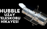 Hubble Uzay Teleskobu Hikayesi 6 Hubble Uzay Teleskobu Hikayesi