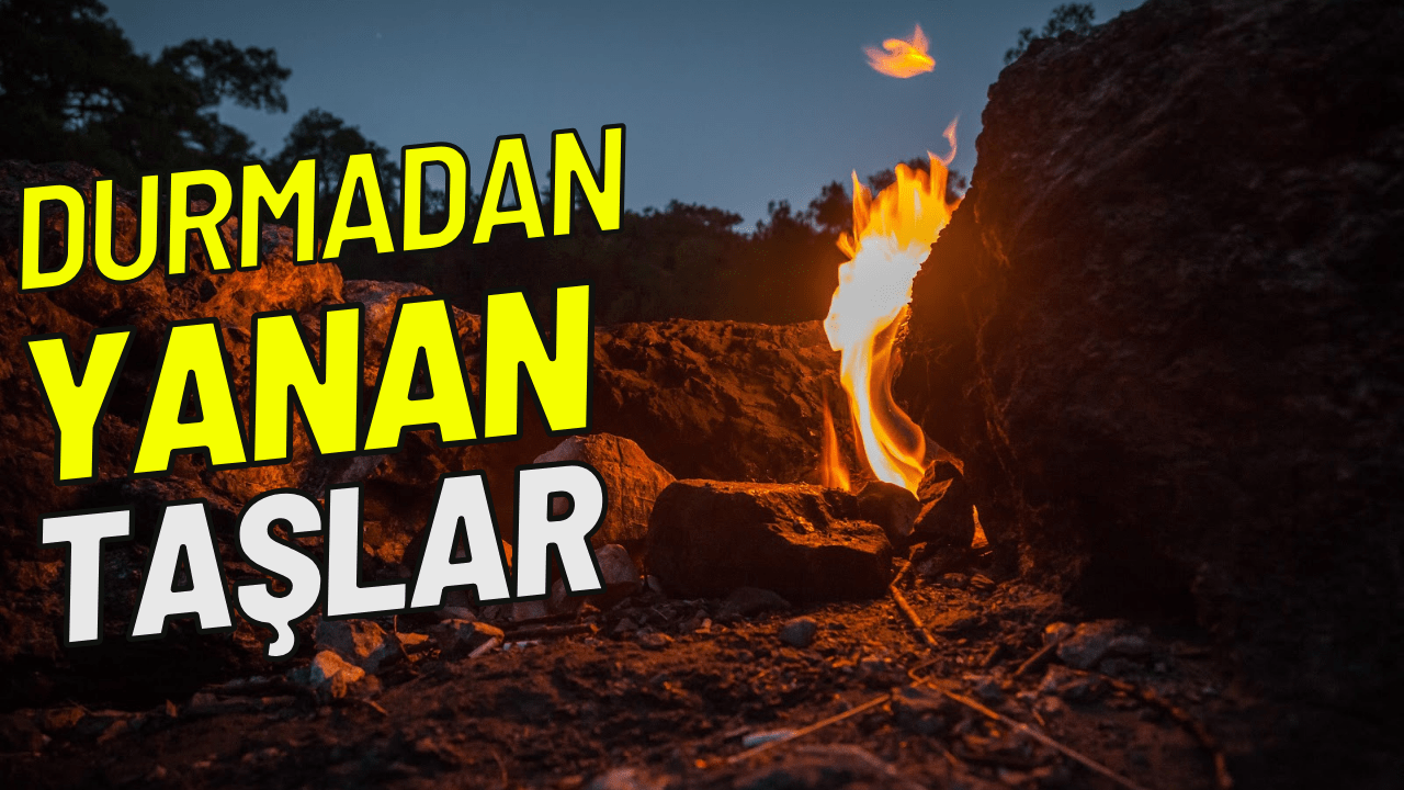 Antalya Çıralı'da Gizemli Yanartaş Sürekli Yanan Doğal Fenomen!