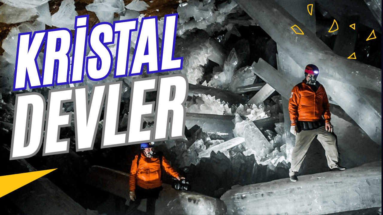 Kristal Devler Meksika Naica