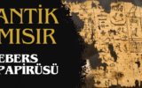 Ebers Papirüsü Antik Mısır Tıbbının Keşfedilmemiş Hazineleri 3 Ebers Papirüsü Antik Mısır Tıbbının Keşfedilmemiş Hazineleri