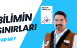 Brian Ridley ile Bilimin Doğası Üzerine Derinlemesine Sorgulama 7 Brian Ridley ile Bilimin Doğası Üzerine Derinlemesine Sorgulama