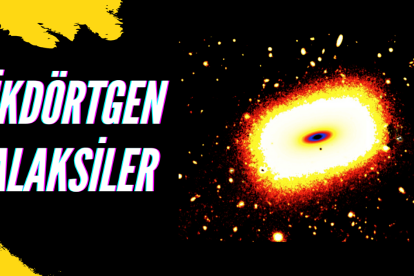 Dikdörtgen Galaksiler Uzayın En Gizemli Yapıları Nasıl Oluşuyor ? 10 Dikdörtgen Galaksiler Uzayın En Gizemli Yapıları Nasıl Oluşuyor ?
